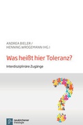 Cover: Was hei&szlig;t hier Toleranz? - Vandenhoeck & Ruprecht
