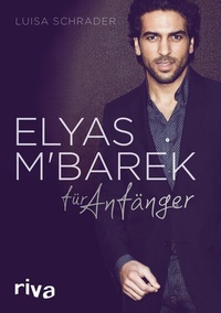 Abbildung von: Elyas M´Barek für Anfänger - Riva