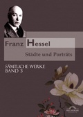 Cover: Franz Hessel: St&auml;dte und Portr&auml;ts - Diplomica Verlag