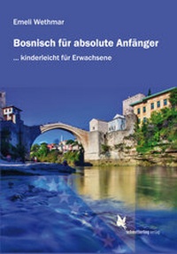Abbildung von: Bosnisch für absolute Anfänger - Schmetterling Stuttgart