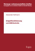 Cover: Entgeltflexibilisierung und AGB-Kontrolle - Ergon
