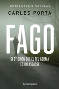 Cover: FAGO si et diuen que el teu germ&agrave; &eacute;s un assass&iacute; - EDICIONS LA CAMPANA
