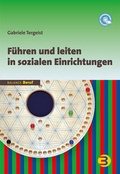 Cover: F&uuml;hren und leiten in sozialen Einrichtungen - BALANCE Buch + Medien Verlag