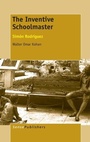 Cover: The Inventive Schoolmaster - Brill