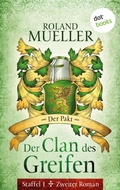 Cover: Der Clan des Greifen - Staffel I. Zweiter Roman: Der Pakt - dotbooks