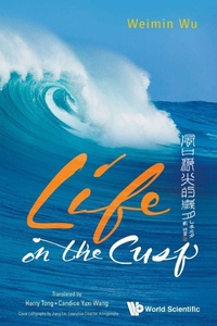 Enlarge image Cover: Life On The Cusp - World Scientific Publishing Co Pte Ltd