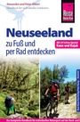 Cover: Reise Know-How: Neuseeland zu Fu&szlig; und per Rad entdecken (mit 20 Seiten Special Kanu und Kajak) - Reise Know-How Verlag Peter Rump GmbH