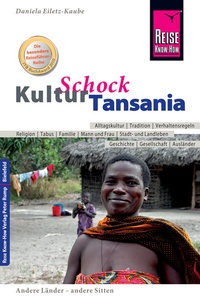 Abbildung von: Reise Know-How KulturSchock Tansania - Reise Know-How Verlag Peter Rump GmbH