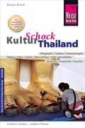 Cover: Reise Know-How KulturSchock Thailand - Reise Know-How Verlag Peter Rump GmbH