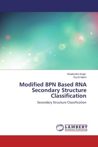 Enlarge image Cover: Modified BPN Based RNA Secondary Structure Classification - LAP Lambert Academic Publishing