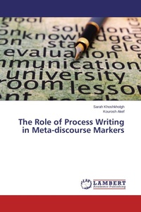 Enlarge image Cover: The Role of Process Writing in Meta-discourse Markers - LAP Lambert Academic Publishing