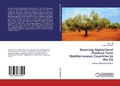 Cover: Sourcing Agricultural Produce from Mediterranean Countries to the EU - LAP Lambert Academic Publishing