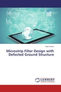 Cover: Microstrip Filter Design with Defected Ground Structure - LAP Lambert Academic Publishing