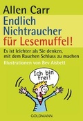 Cover: Endlich Nichtraucher f&uuml;r Lesemuffel! - Goldmann