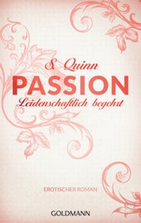 Abbildung von: Passion. Leidenschaftlich begehrt - Goldmann
