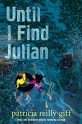 Cover: Until I Find Julian - Wendy Lamb Books