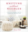 Cover: Knitting Without Needles - Potter Craft