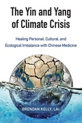 Cover: The Yin and Yang of Climate Crisis - North Atlantic Books