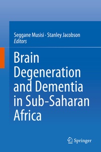 Abbildung von: Brain Degeneration and Dementia in Sub-Saharan Africa - Springer