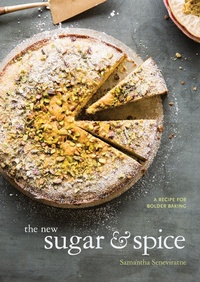 Abbildung von: The New Sugar & Spice - Ten Speed Press