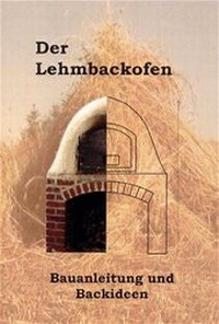 Enlarge image Cover: Der Lehmbackofen - Dittrich, Reiner u. Spitzer, Jana