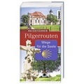 Cover: Reisef&uuml;hrer Pilgerrouten - St. Benno