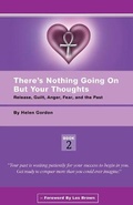 Cover: There's Nothing Going On But Your Thoughts - Book 2 - Clearly Written