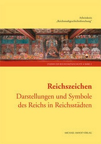 Enlarge image Cover: Reichszeichen - Michael Imhof Verlag