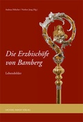 Cover: Die Erzbisch&ouml;fe von Bamberg - Michael Imhof Verlag