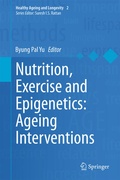 Cover: Nutrition, Exercise and Epigenetics: Ageing Interventions - Springer