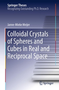 Abbildung von: Colloidal Crystals of Spheres and Cubes in Real and Reciprocal Space - Springer