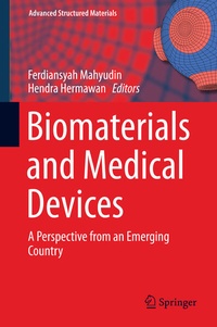 Enlarge image Cover: Biomaterials and Medical Devices - Springer