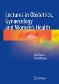 Cover: Lectures in Obstetrics, Gynaecology and Women's Health - Springer