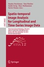 Cover: Spatio-temporal Image Analysis for Longitudinal and Time-Series Image Data - Springer