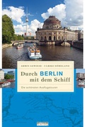 Cover: Durch Berlin mit dem Schiff - be.bra
