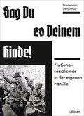Cover: Sag Du es Deinem Kinde! - L&ouml;cker Verlag