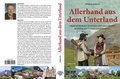 Cover: Allerhand aus dem Unterland - Edition Tirol