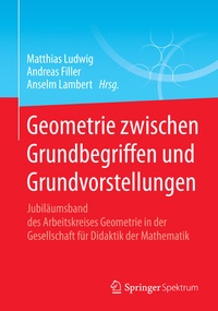 Abbildung von: Geometrie zwischen Grundbegriffen und Grundvorstellungen - Springer Spektrum
