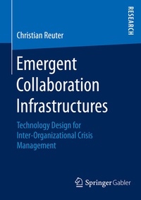 Enlarge image Cover: Emergent Collaboration Infrastructures - Springer Gabler