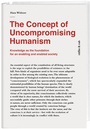 Cover: The Concept of Uncompromising Humanism - Rüffer & Rub
