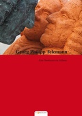 Cover: Georg Philipp Telemann. Eine hamburgische Stiftung. - in-Cultura.com