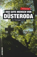 Cover: Der gute Mensch von D&uuml;steroda - Sutton