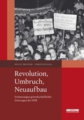 Cover: Revolution, Umbruch, Neuaufbau - BeBra Wissenschaft