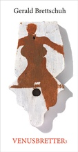 Cover: Gerald Brettschuh - Venusbretter 3 - Bibliothek der Provinz
