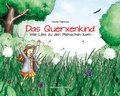 Cover: Das Querxenkind - Oberlausitzer Verlag