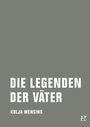 Cover: Die Legenden der Väter - Verbrecher