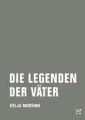 Cover: Die Legenden der V&auml;ter - Verbrecher