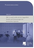 Cover: W&auml;r' es auch nichts als ein Augenblick - University of Bamberg Press