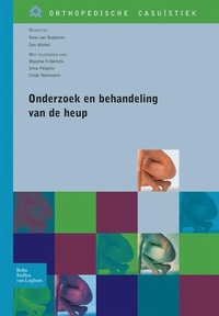 Abbildung von: Onderzoek en behandeling van de heup - Bohn Stafleu Van Loghum