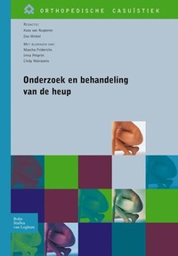 Abbildung von: Onderzoek en behandeling van de heup - Bohn Stafleu Van Loghum